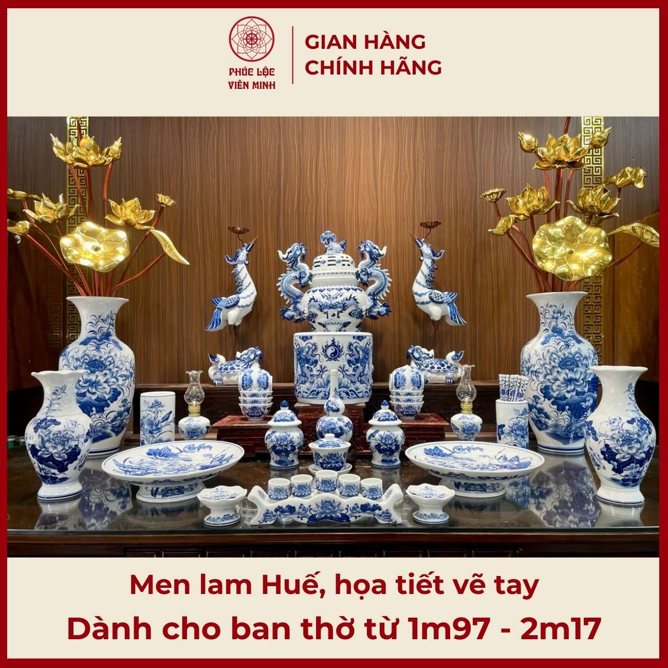 Bộ Đồ Thờ Men Lam Huế Vẽ Tay Gốm Sứ Bát Tràng - Phúc Lộc Viên Minh -  PLVM427