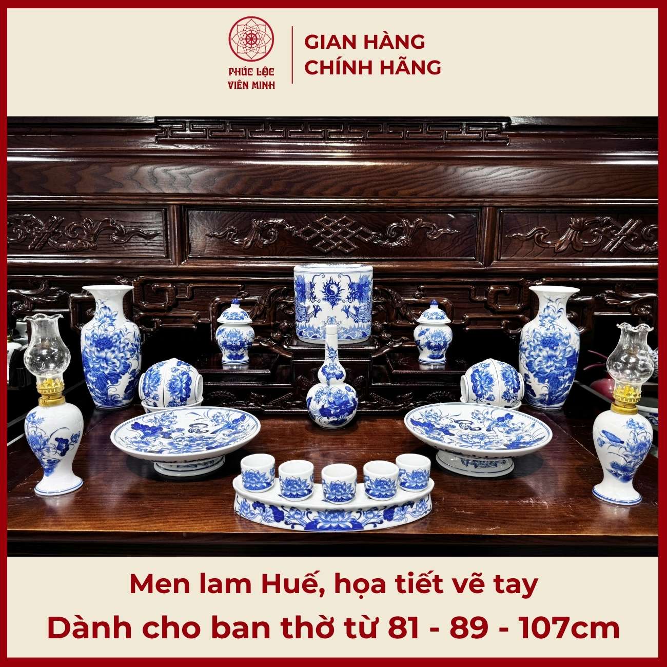 Bộ Đồ Thờ Men Lam Huế Họa Tiết Vẽ Tay Gốm Sứ Bát Tràng - Phúc Lộc Viên Minh - PLVM449