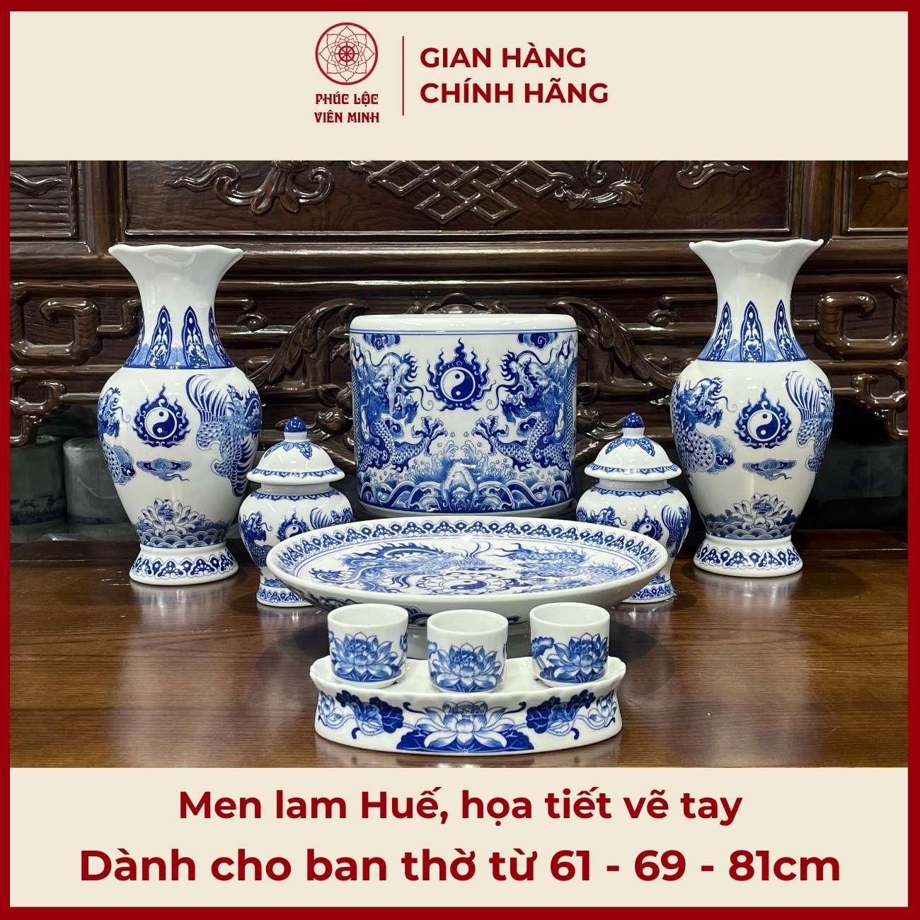 Bộ Đồ Thờ Men Lam Huế Gốm Sứ Bát Tràng - Phúc Lộc Viên Minh - PLVM471