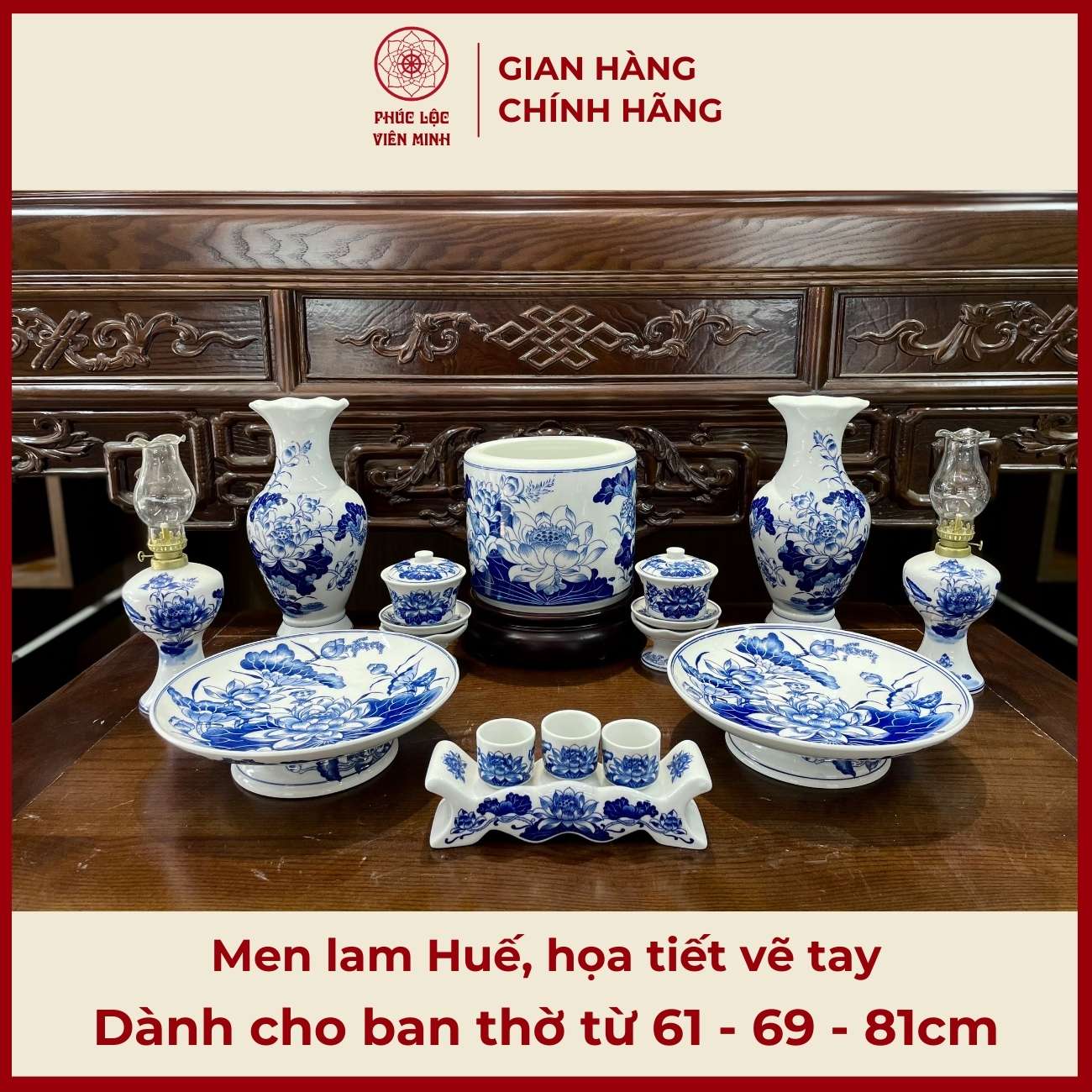 Bộ Đồ Thờ Men Lam Huế Cao Cấp Gốm Sứ Bát Tràng - Phúc Lộc Viên Minh - PLVM498