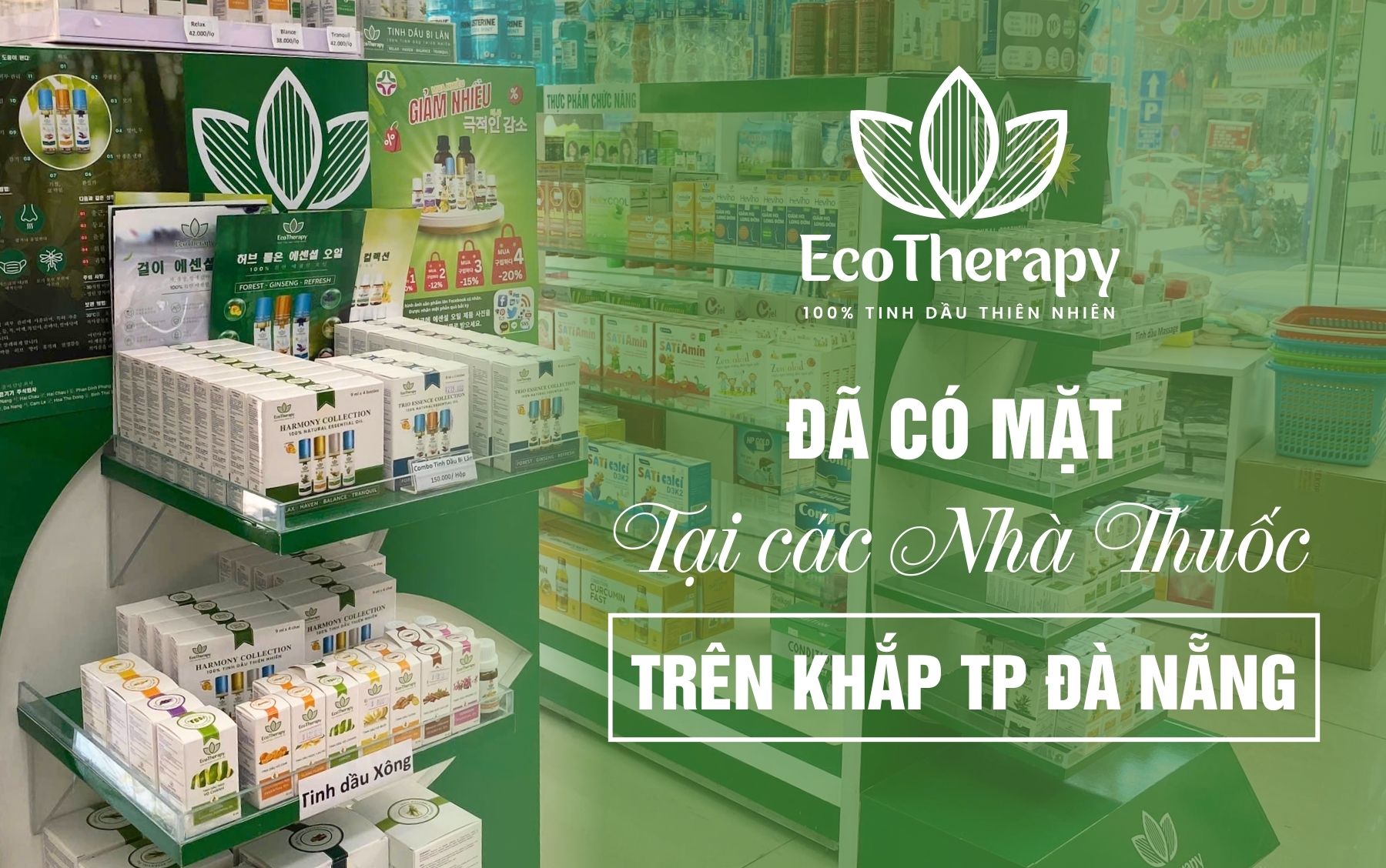 Tinh Dầu EcoTherapy Chính Thức Có Mặt Tại Các Nhà Thuốc Trên Toàn Đà Nẵng