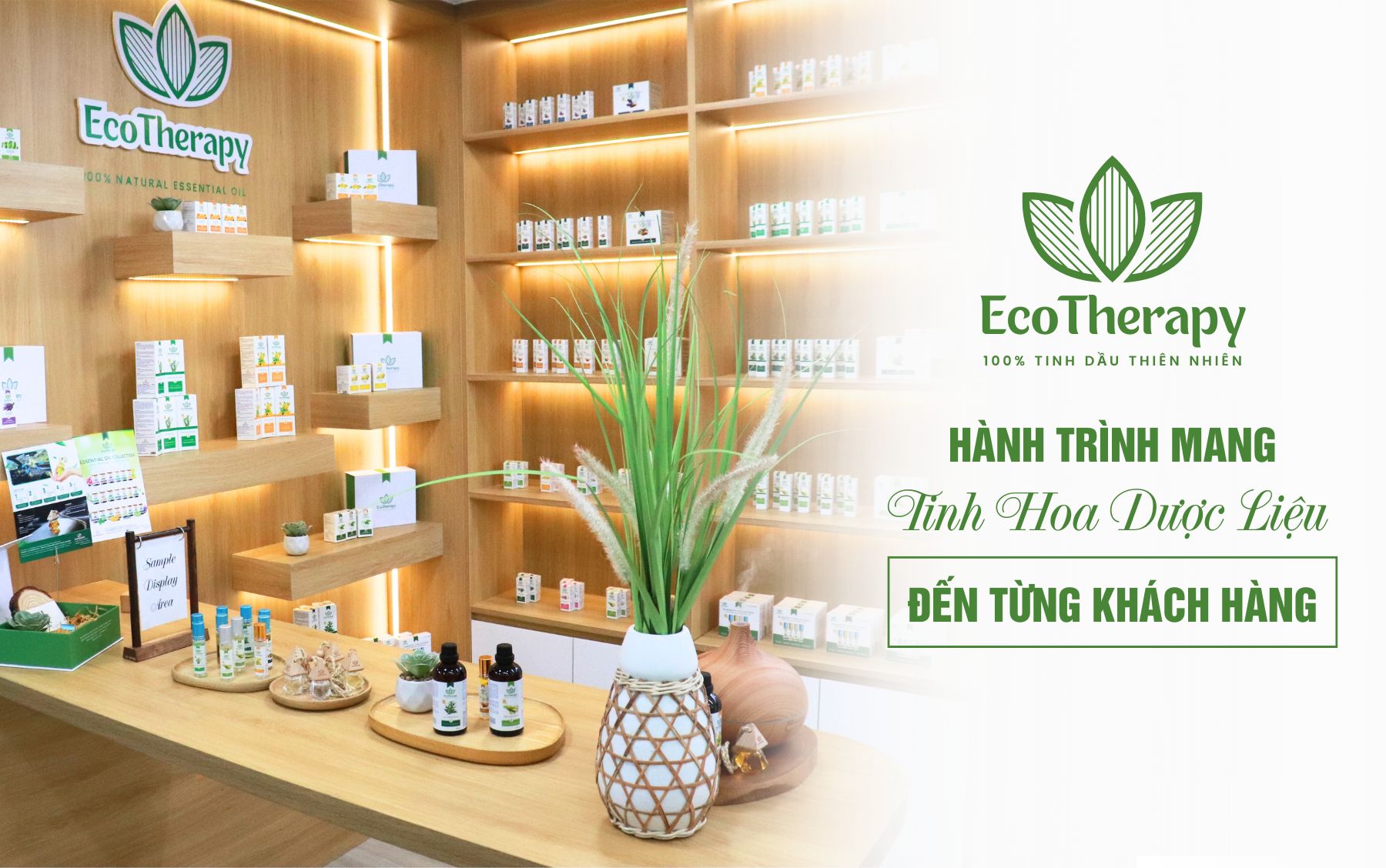 EcoTherapy - Hành Trình Mang Tinh Hoa Tinh Dầu Thiên Nhiên Đến Tận Tay Khách Hàng