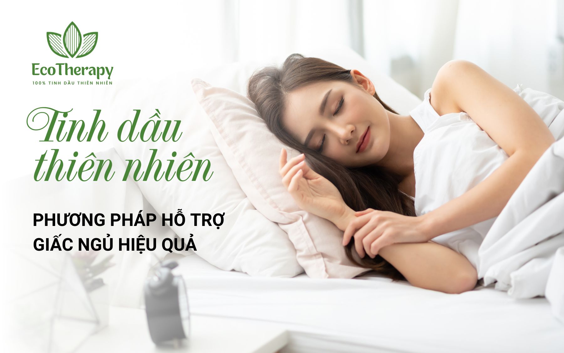 GIẢI PHÁP CẢI THIỆN GIẤC NGỦ TỰ NHIÊN