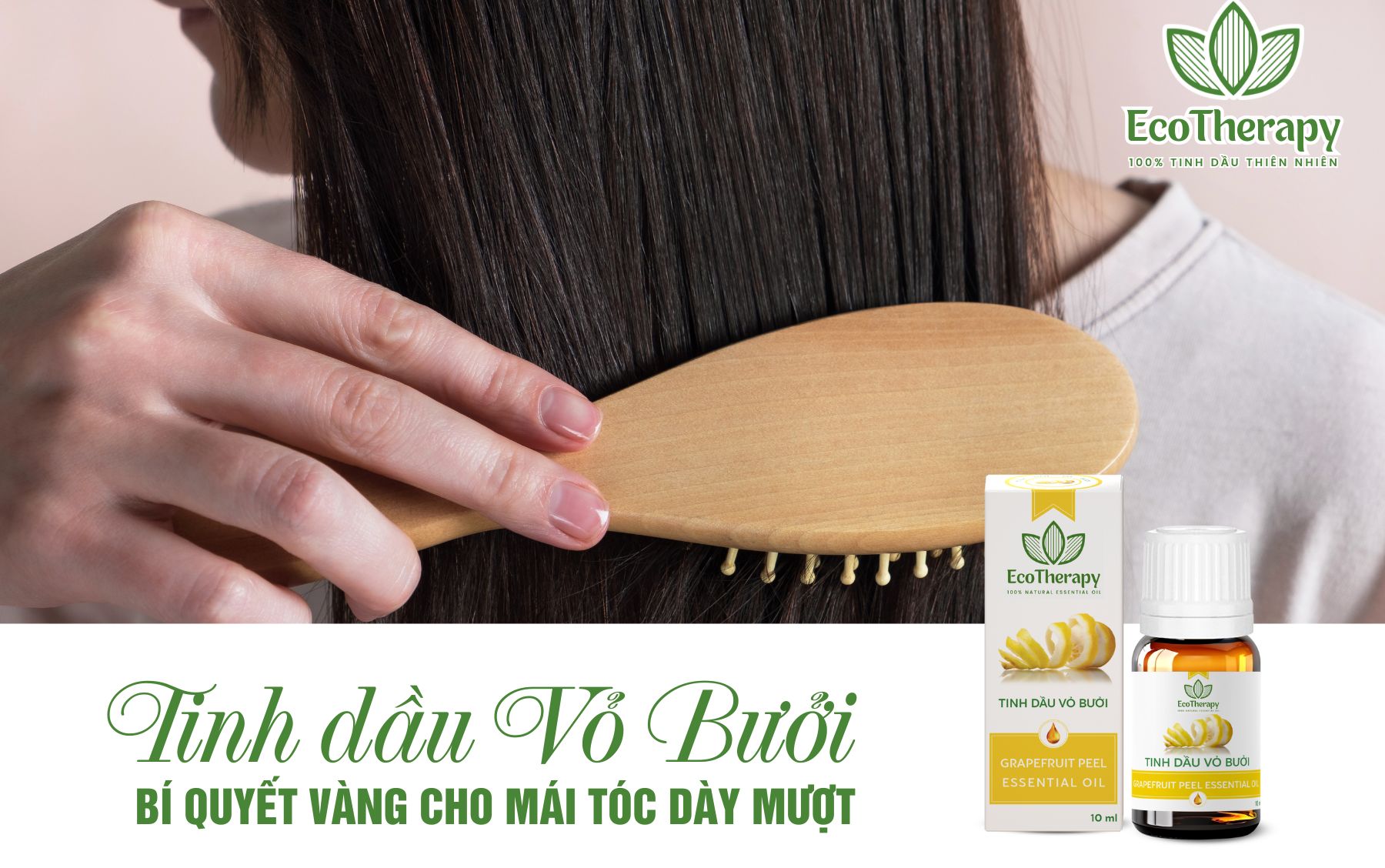 Tinh Dầu Vỏ Bưởi EcoTherapy – Giải Pháp Hoàn Hảo Cho Mái Tóc Mượt Mà Và Chắc Khỏe