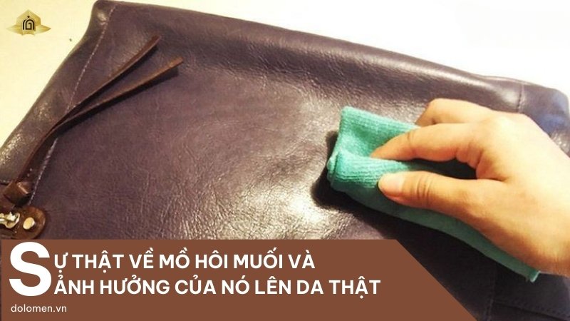 Sự thật về mồ hôi muối và ảnh hưởng của nó lên da thật