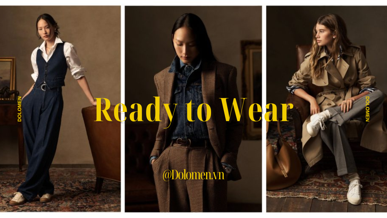Khám phá thuật ngữ thời trang: Ready to Wear là gì?