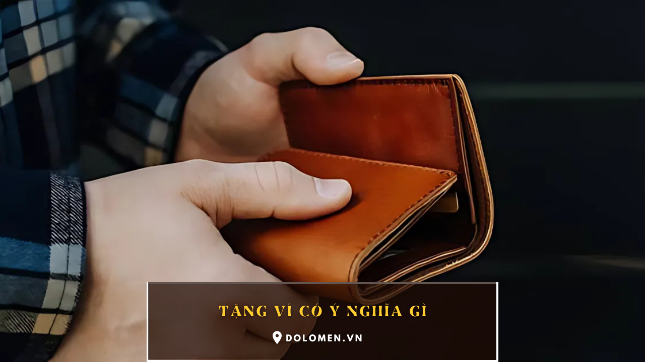 Tặng Ví Có Ý Nghĩa Gì? Gợi Ý Những Mẫu Ví Da Đẹp Cho Chàng