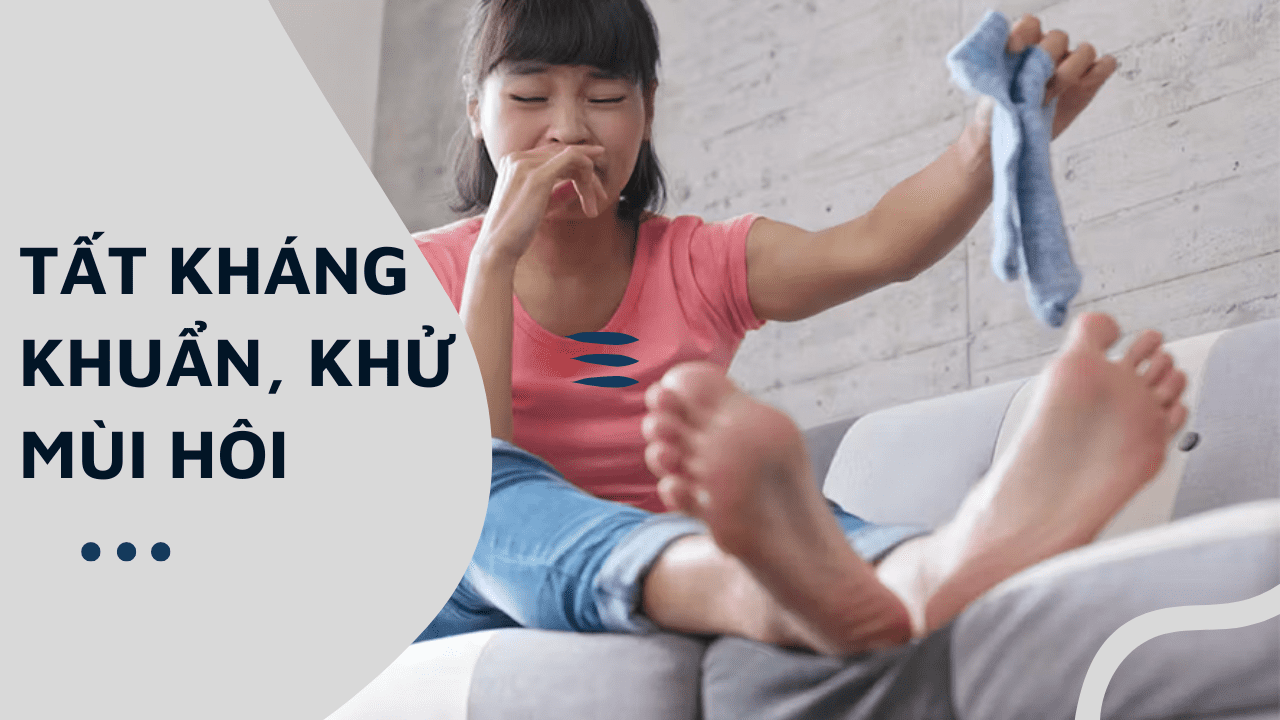 Cách trị hôi chân hiệu quả với tất nano bạc của Dolo