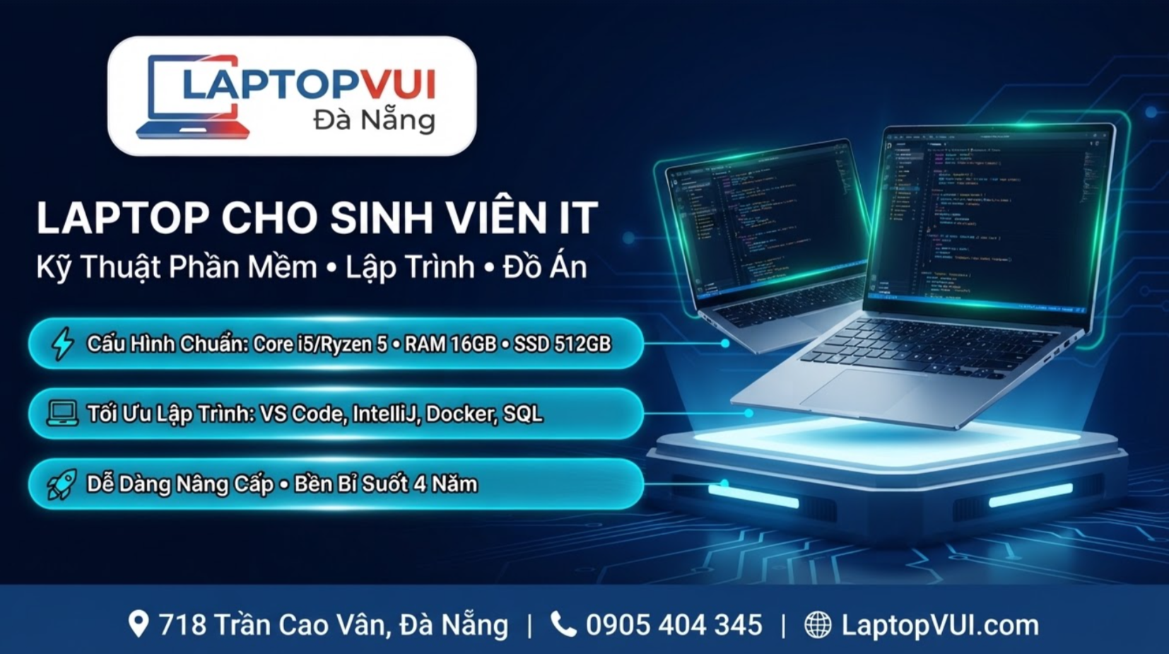 Laptop Dành Cho Sinh Viên IT-Kỹ Thuật Phần Mềm | LAPTOPVUI Đà Nẵng
