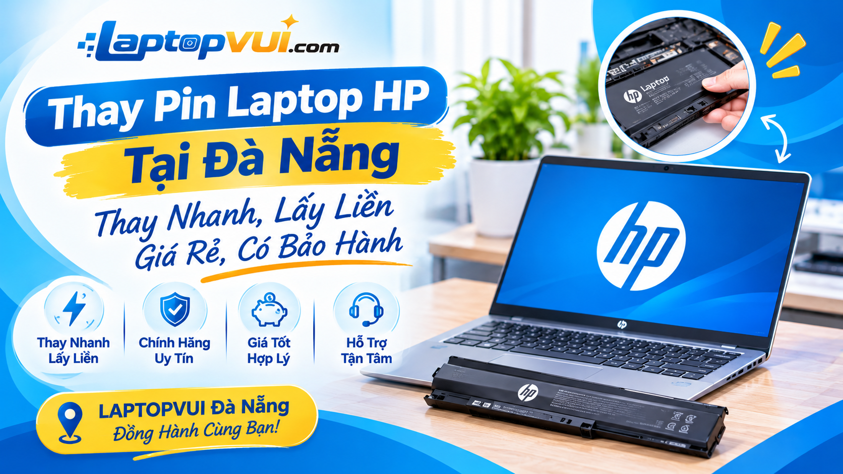 Thay Pin Laptop HP Tại Đà Nẵng Thay Nhanh Lấy Liền Giá Rẻ Có Bảo Hành