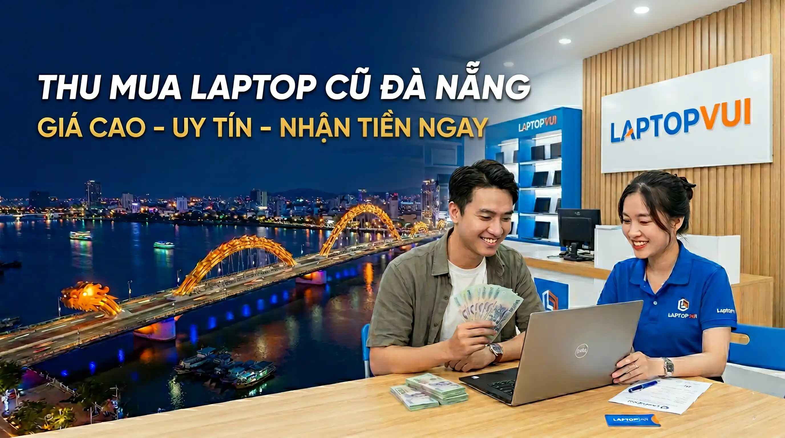 Thu Mua Laptop Cũ Đà Nẵng Giá Cao – LaptopVUI Địa Chỉ Uy Tín