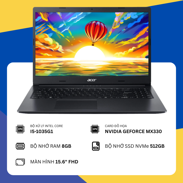 Acer Aspire 3 A315 57G (i5-1035G1/8GB RAM/SSD 512GB/NVIDIA GeForce MX330/15.6" FHD)