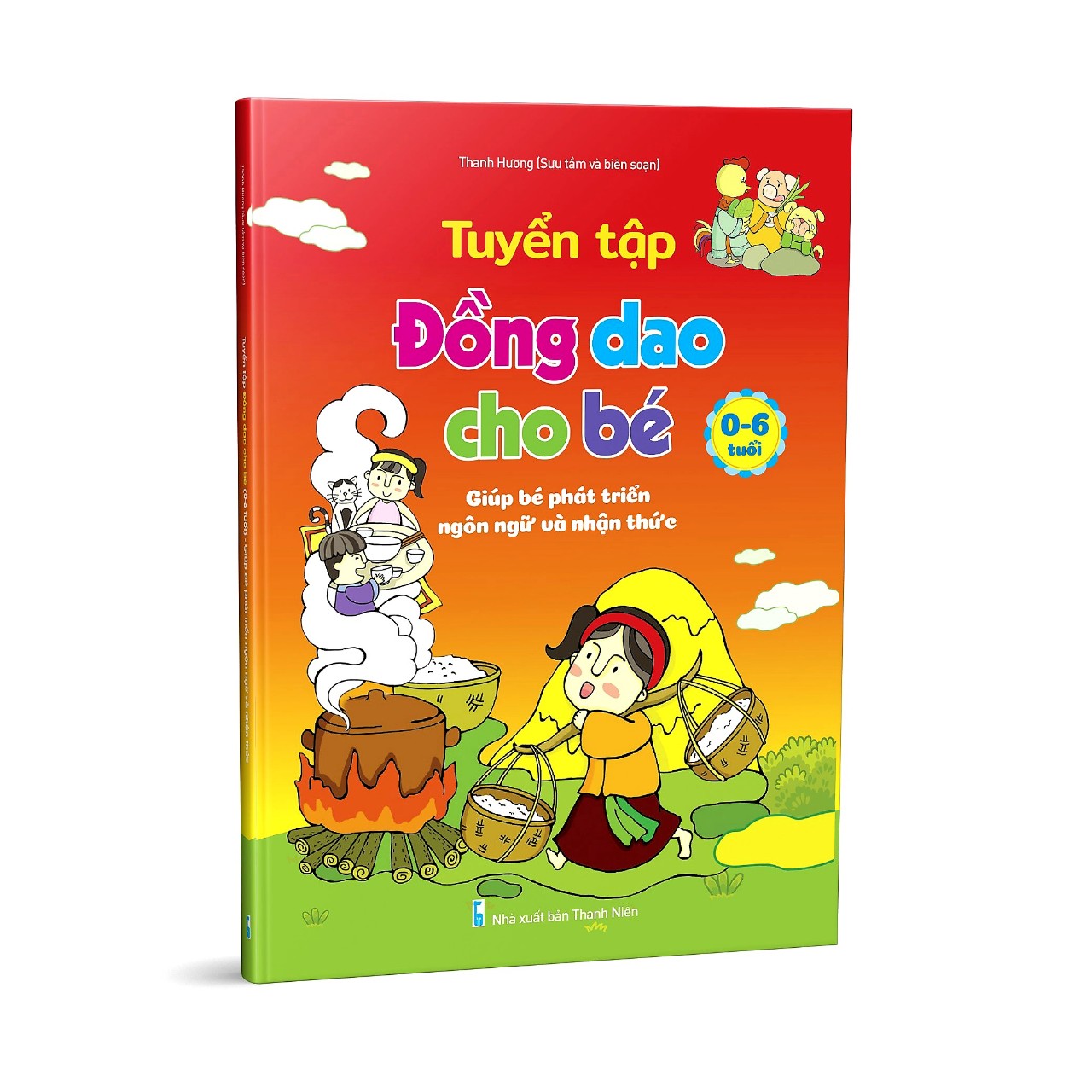 Bộ tuyển tập đồng giao, thơ, truyện cho bé