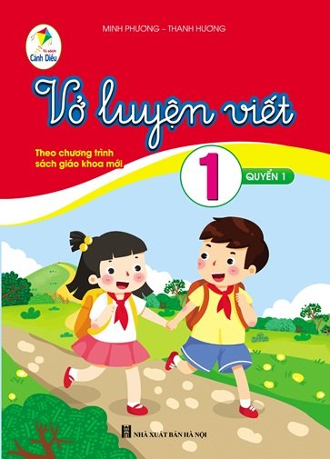 Bộ luyện viết theo chương trình cánh diều, kết nối (Bộ 2 cuốn)