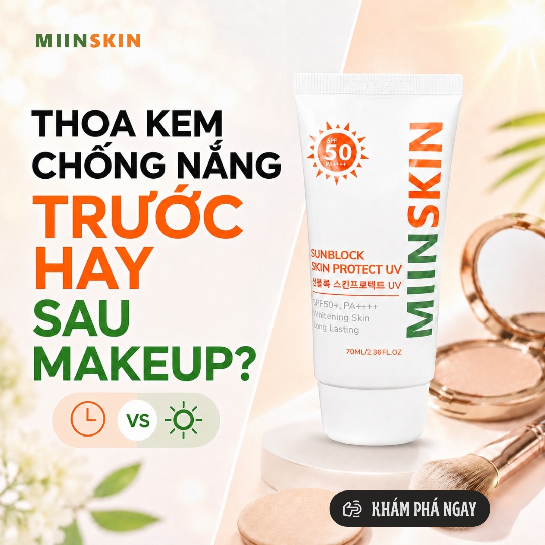 THOA KEM CHỐNG NẮNG TRƯỚC HAY SAU KHI TRANG ĐIỂM?