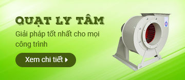 Quạt Hút Ly Tâm