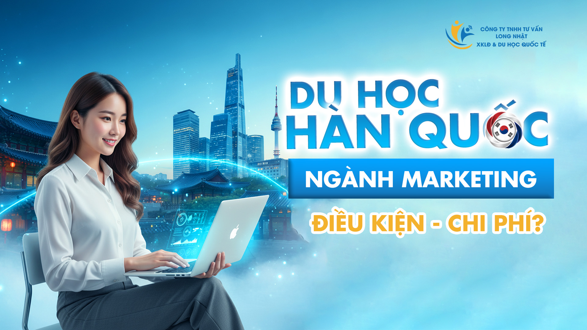 Du Học Hàn Quốc Ngành Marketing: Điều Kiện, Chi Phí?