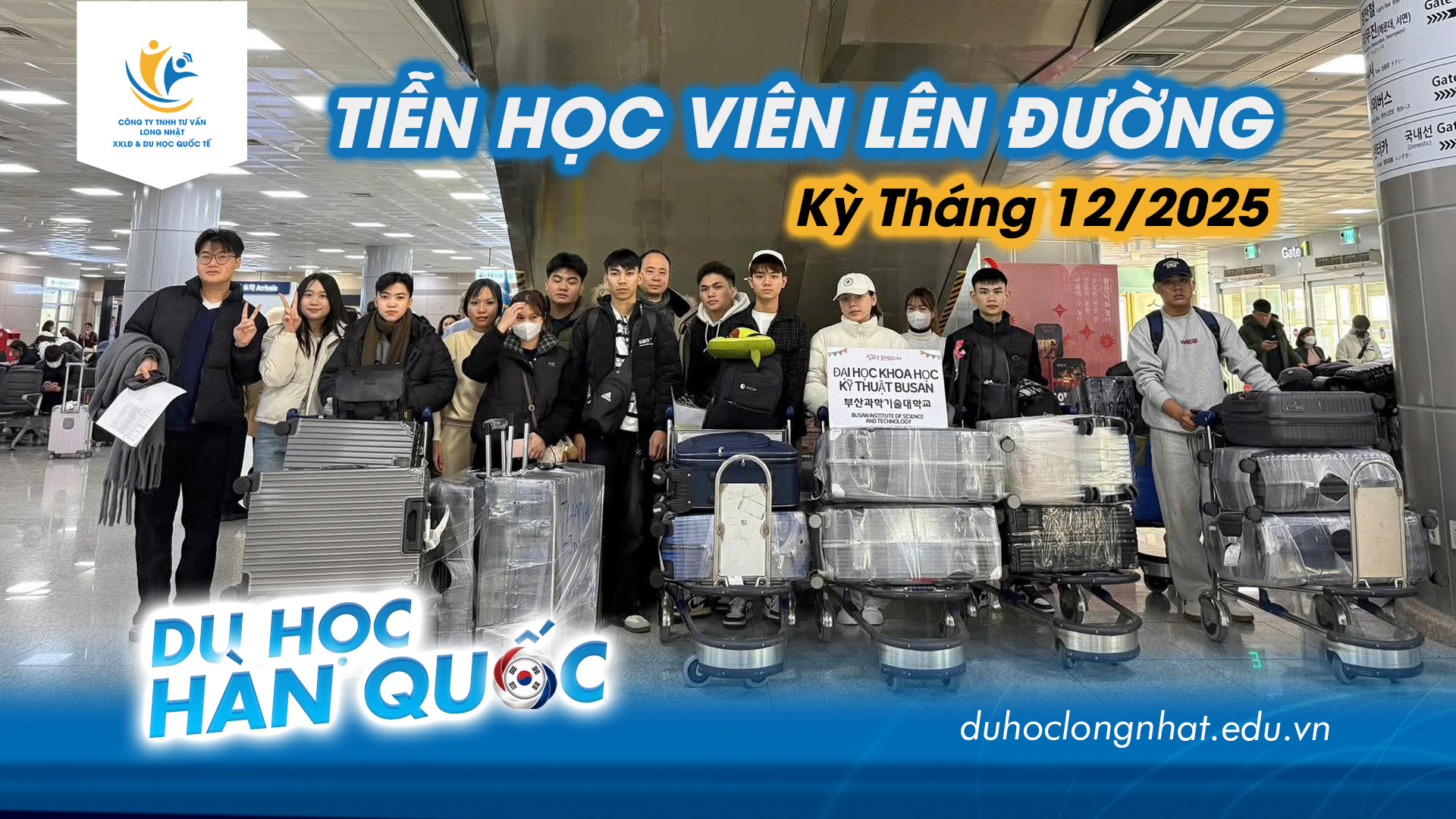 Du Học Long Nhật Tiễn Học Viên Lên Đường Du Học Hàn Quốc – Kỳ Nhập Học Tháng 12/2025