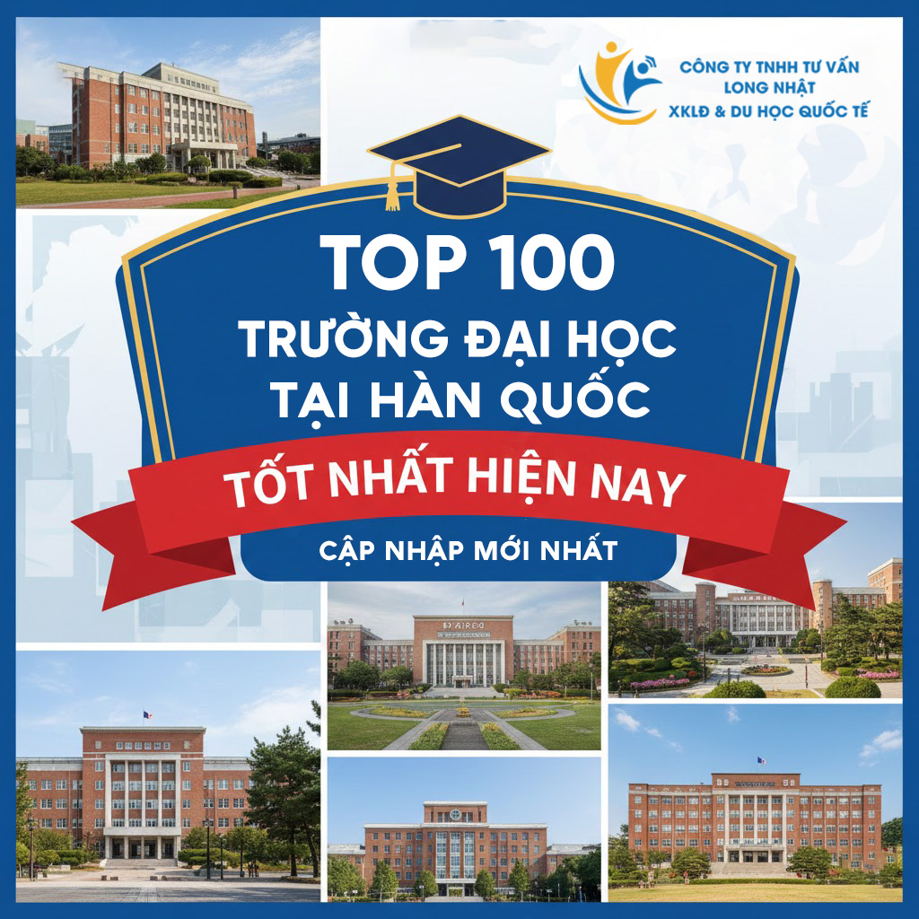 Top 100 Trường Đại Học Tại Hàn Quốc Tốt Nhất Hiện Nay (Cập nhật 2025-2026)