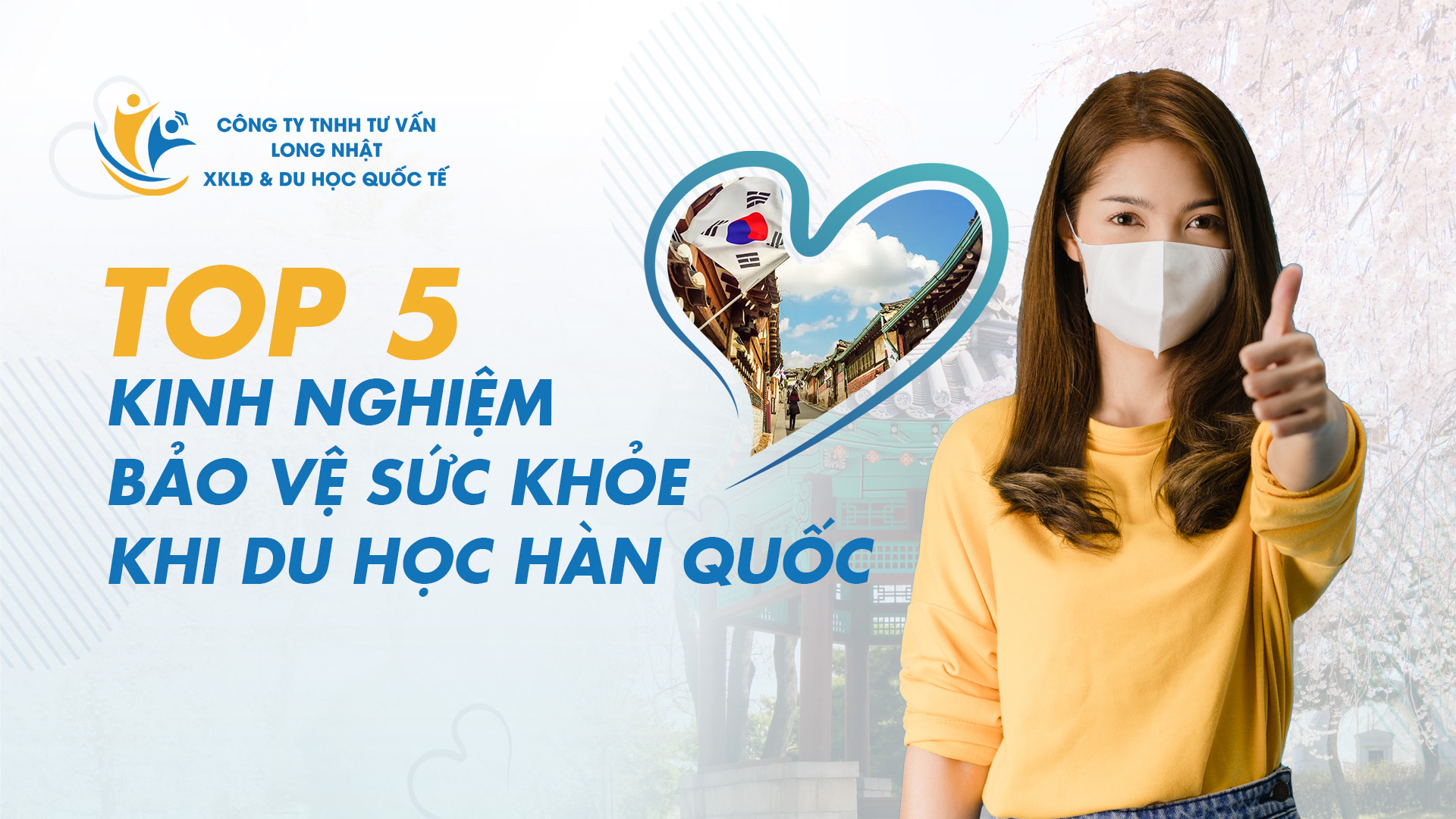 Top 5 Kinh Nghiệm Bảo Vệ Sức Khỏe Khi Du Học Hàn Quốc