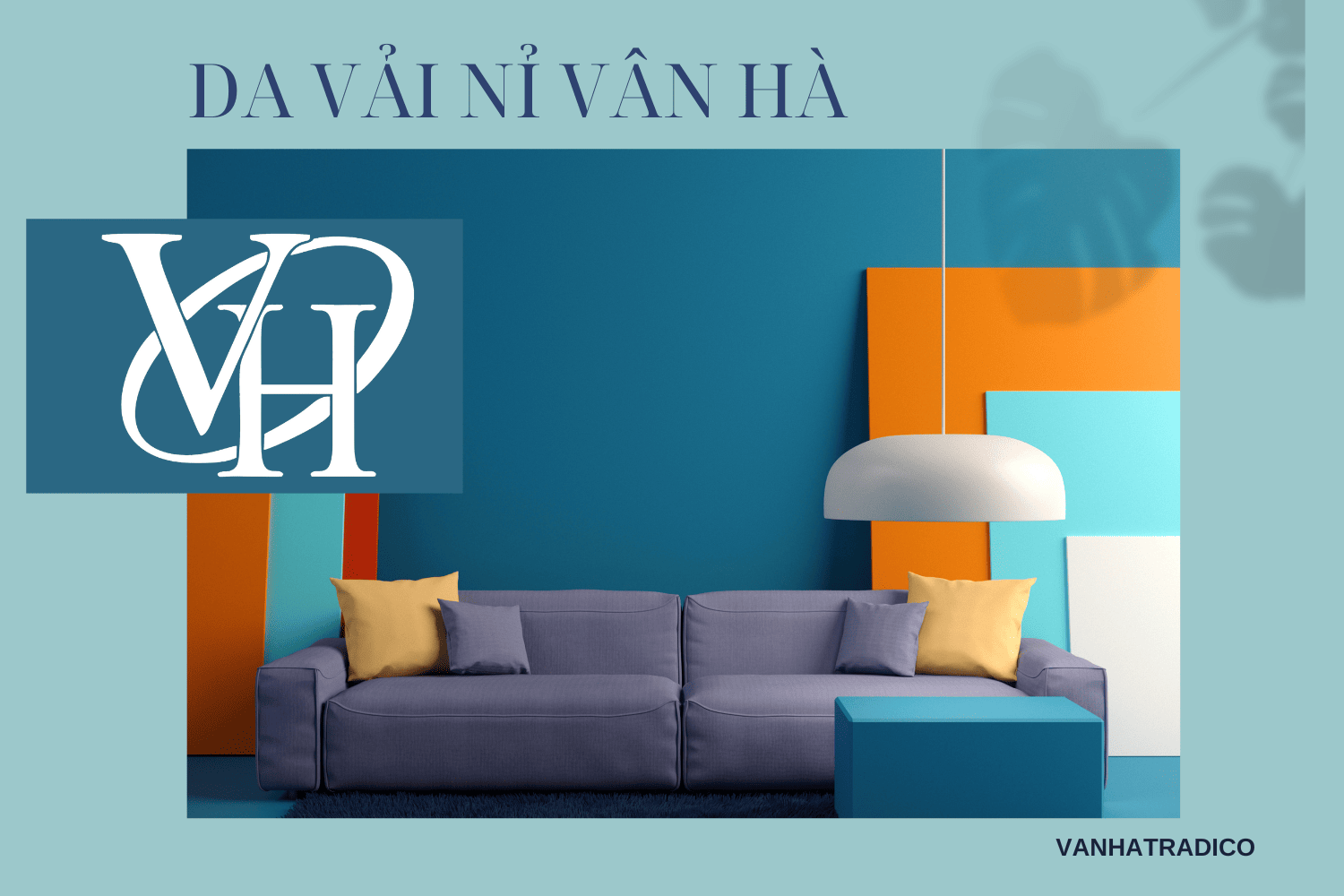 Vật tư Da - Vải - Nỉ </br>Vân Hà