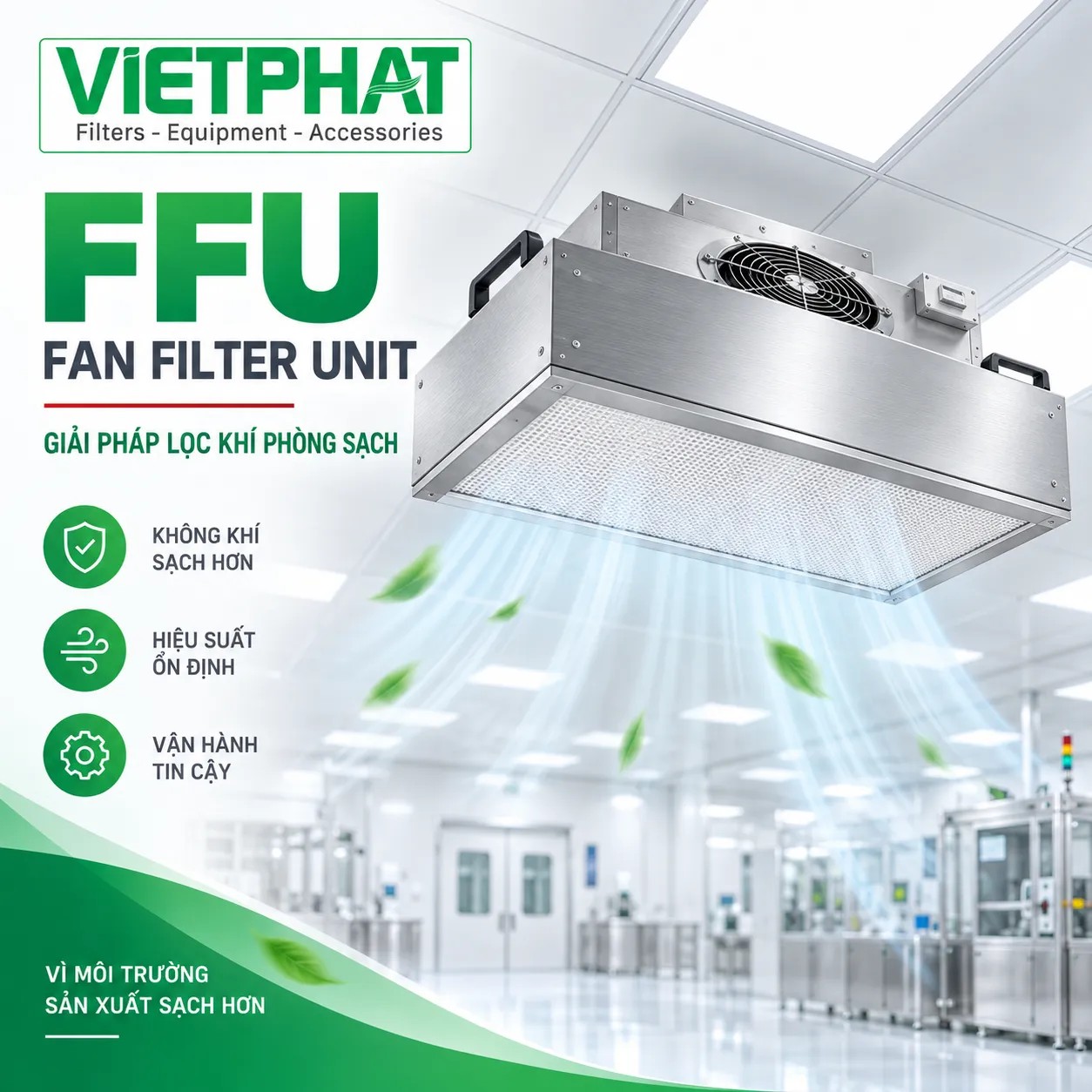 FFU Kích Thước Tiêu Chuẩn – Fan Filter Unit 2x2, 2x3, 2x4 Cho Phòng Sạch