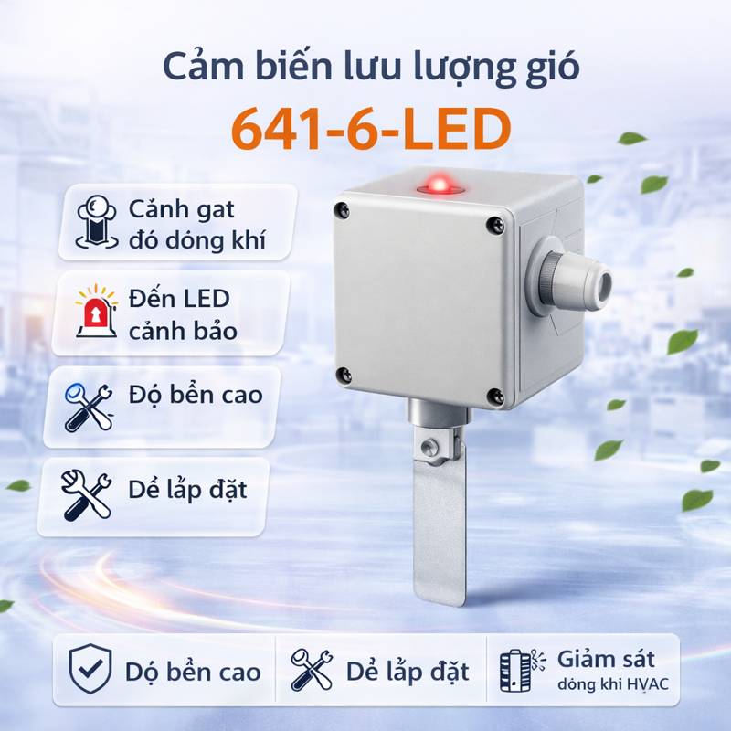 Cảm biến lưu lượng gió 641-6-LED
