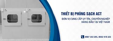 CÔNG TY TNHH THIẾT BỊ KỸ THUẬT QUỐC TẾ ACT