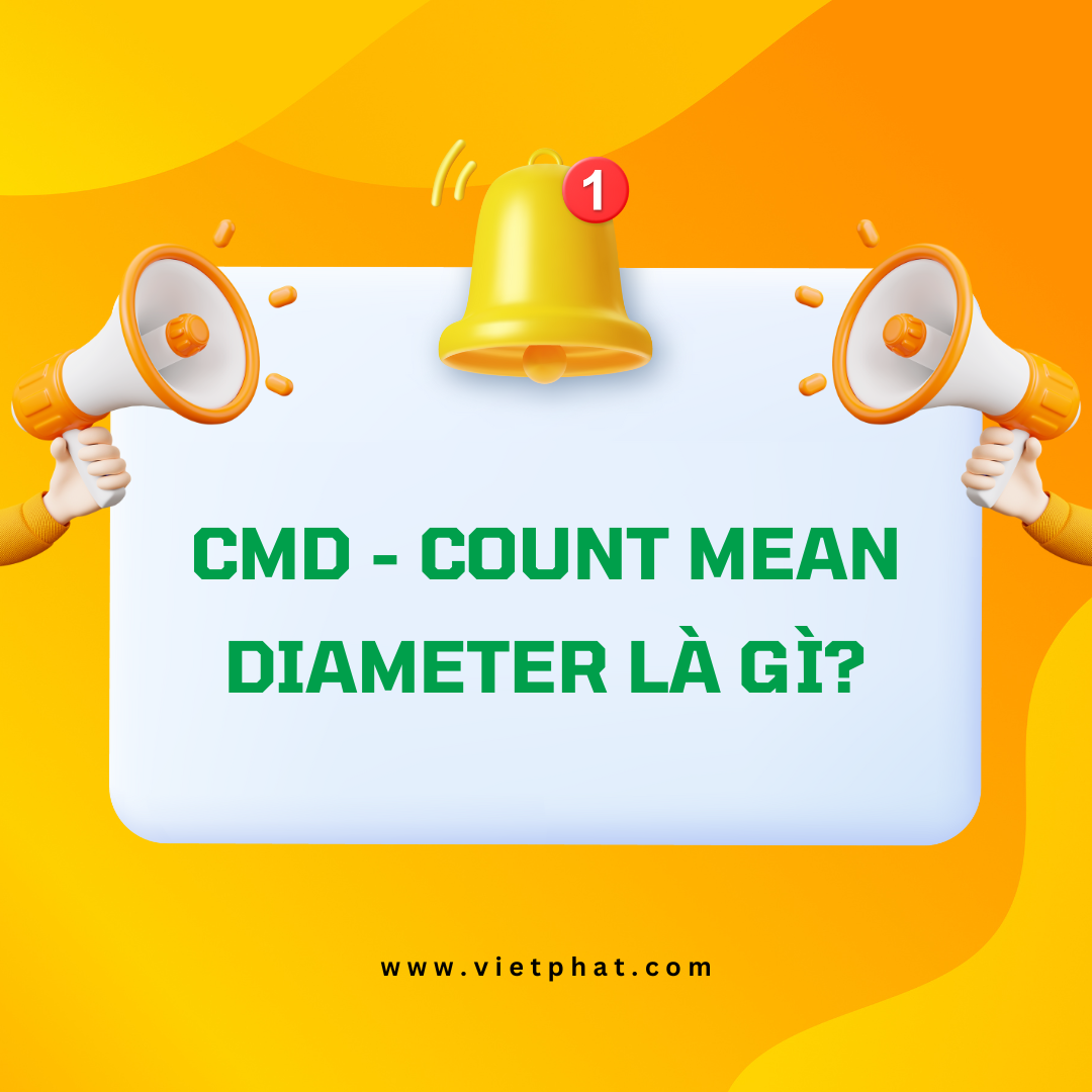 CMD - Count Mean Diameter là gì?