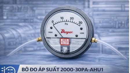Bộ đo áp suất 2000-30PA-AHU1