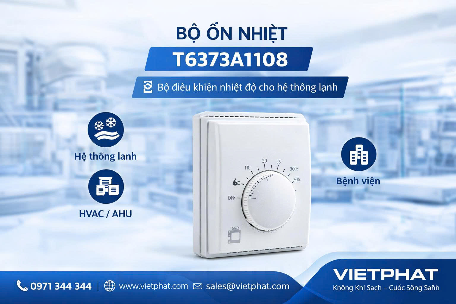 Bộ ổn nhiệt T6373A1108 – Bộ điều khiển nhiệt độ cho hệ thống lạnh