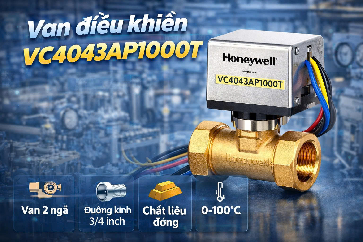 Van điều khiển VC4043AP1000T