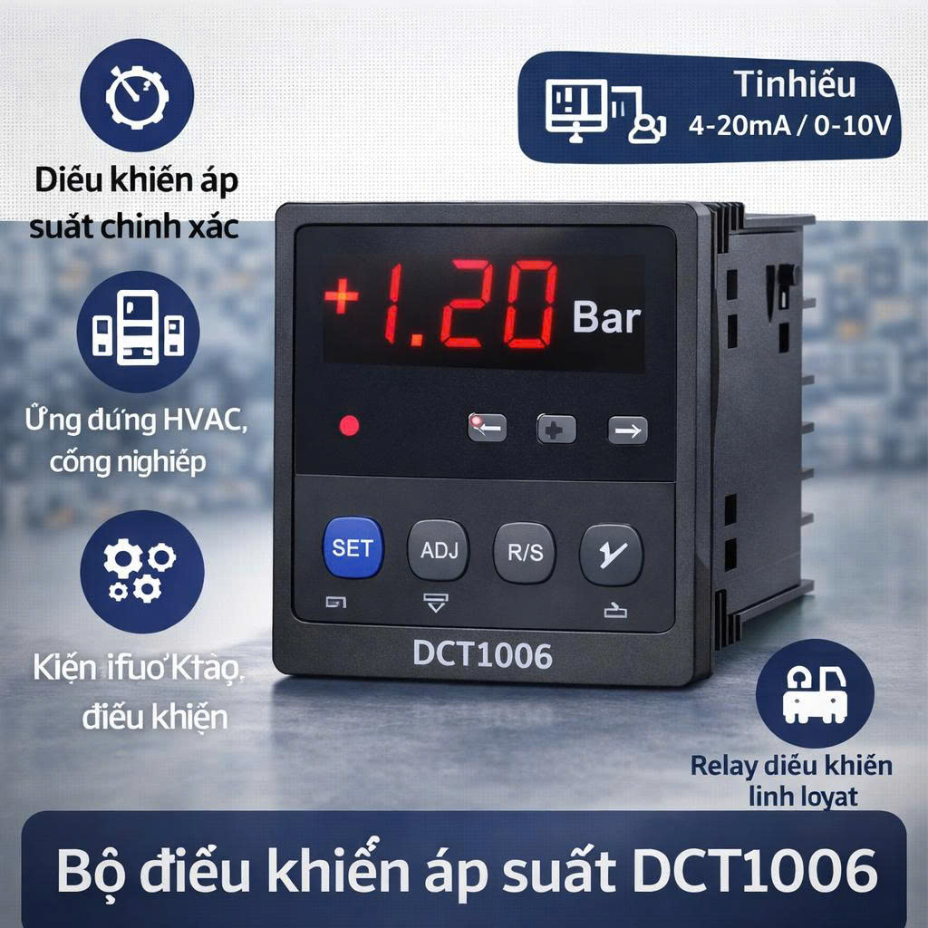 Bộ điều khiển áp suất DCT1006