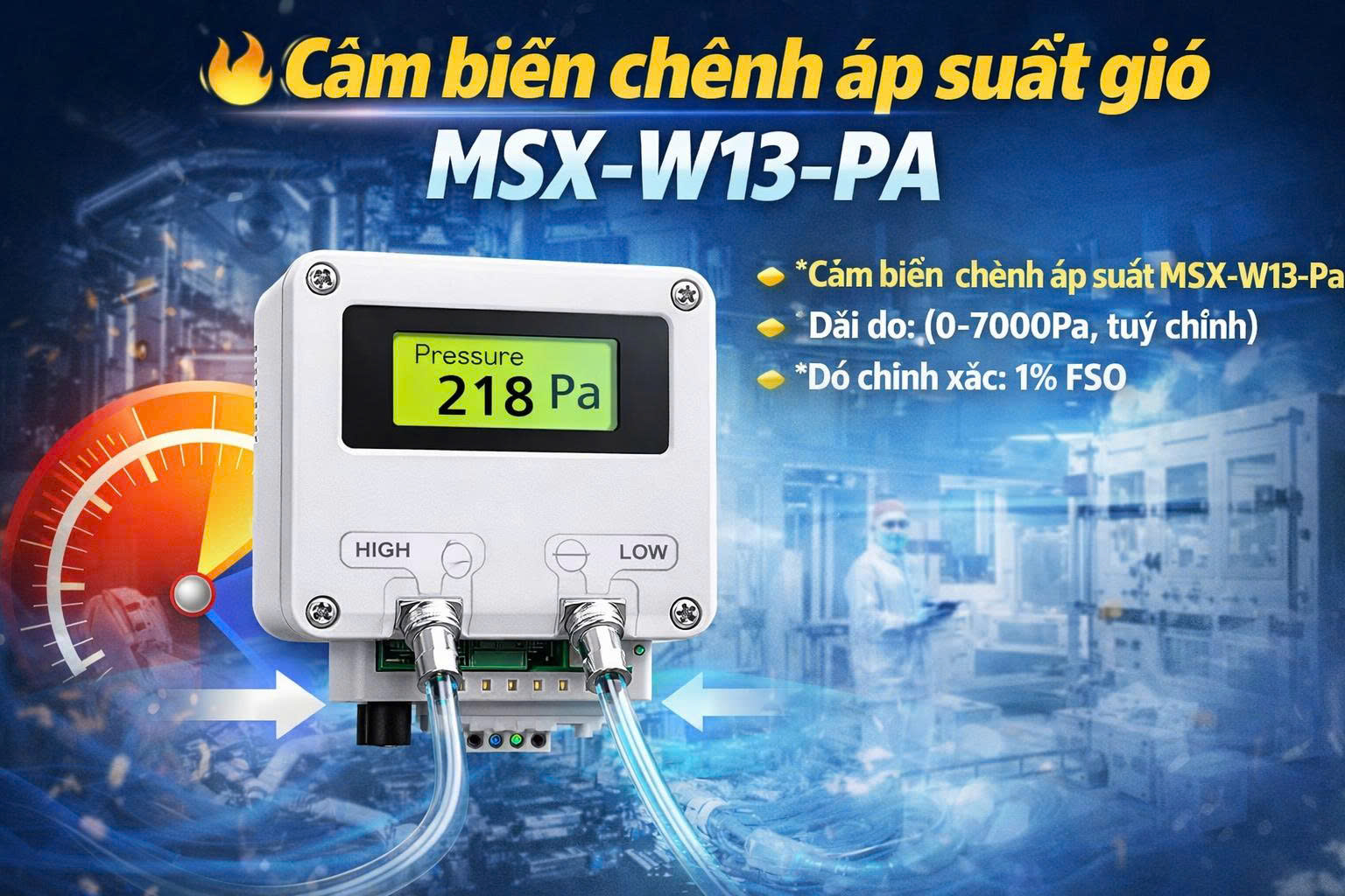 Cảm biến chênh áp suất gió MSX-W13-PA