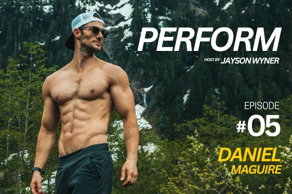PERFORM Podcast E05 - Daniel Maguire