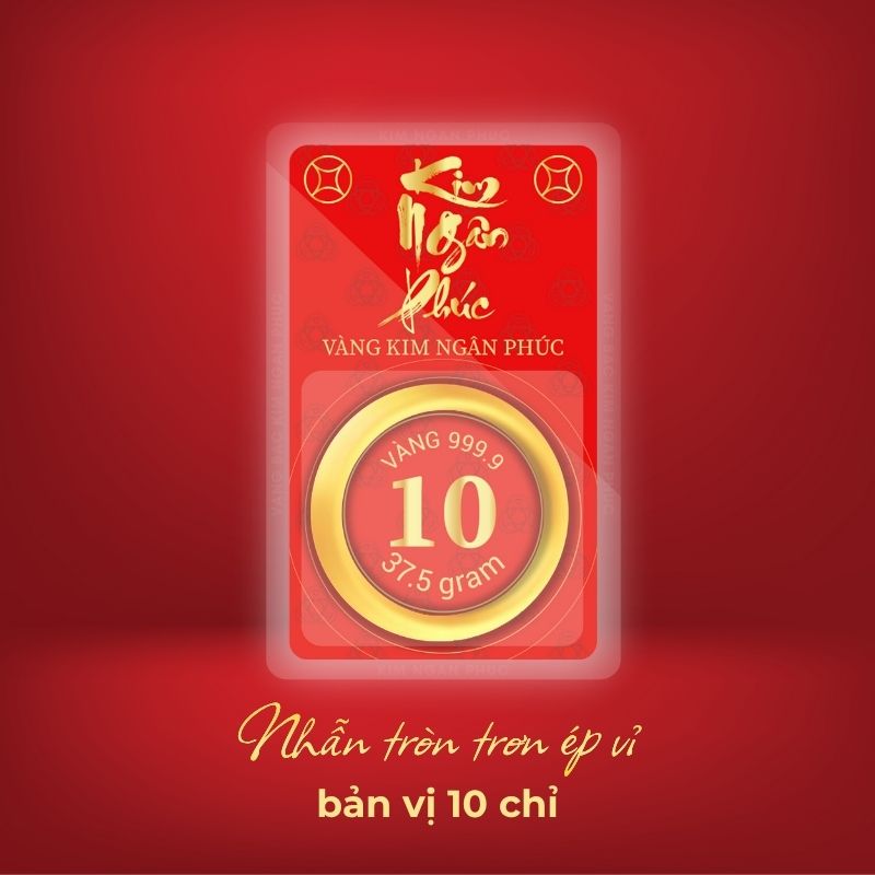 Nhẫn 10 chỉ tròn trơn ép vỉ Kim Ngân Phúc bản vị