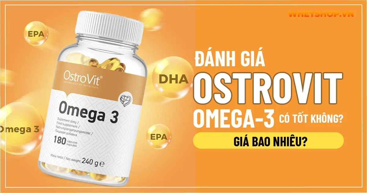 Đánh giá Ostrovit Omega-3 có tốt không? Giá bao nhiêu?