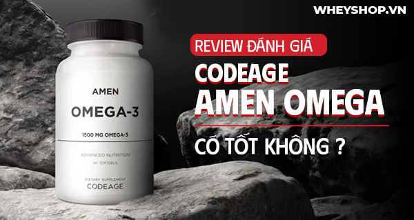 Review đánh giá Codeage Amen Omega có tốt không? Cách sử dụng Codeage Amen Omega hiệu quả!