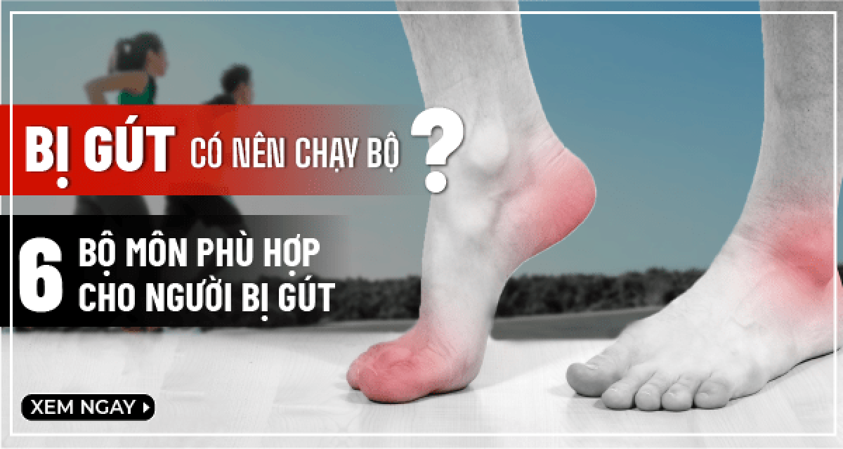 Bị gút có nên chạy bộ? 6 bộ môn phù hợp cho người bị gút