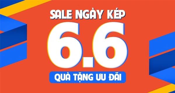 Sale ngày kép 6/6 – Quà tặng ưu đãi