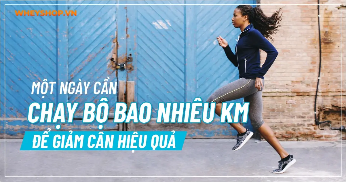 Một ngày cần chạy bộ bao nhiêu km để giảm cân hiệu quả