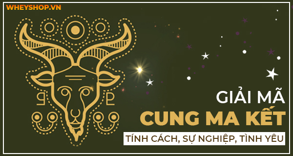 Giải mã cung Ma Kết: Tính cách, sự nghiệp, tình yêu
