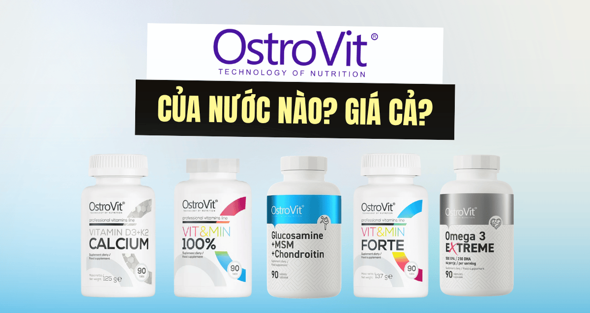 Ostrovit của nước nào? Ostrovit có tốt không?
