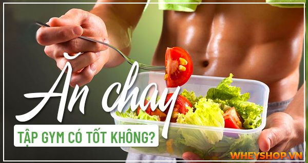 Ăn chay tập gym có tốt không? 7 Thực đơn ăn chay tập thể hình hiệu quả