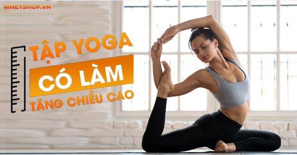 Tập yoga có giúp tăng chiều cao hiệu quả?