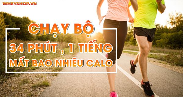 Chạy bộ 30 phút, 1 tiếng thì mất bao nhiêu calo?