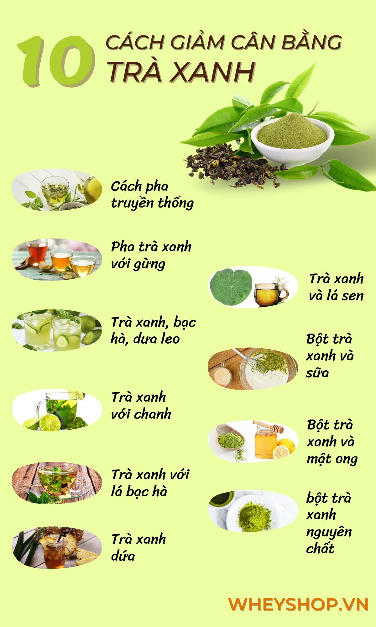 Nếu bạn đang tìm cách giảm cân bằng trà xanh thì hãy cùng WheyShop điểm qua 10 cách giảm cân bằng trà xanh qua bài viết...