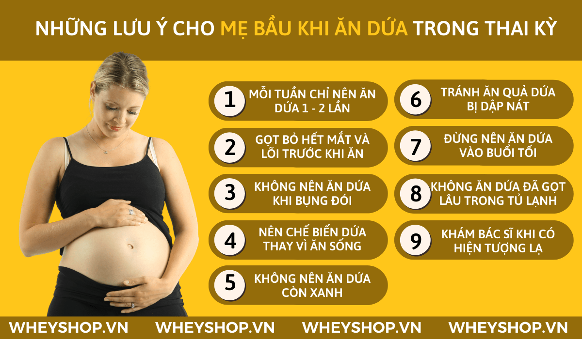 Nếu bạn đang băn khoăn Bà bầu nên ăn dứa khi nào? Mẹ bầu 3 tháng tuổi có ăn dứa chín được không thì hãy cùng WheyShop tham khảo chi tiết bài viết...
