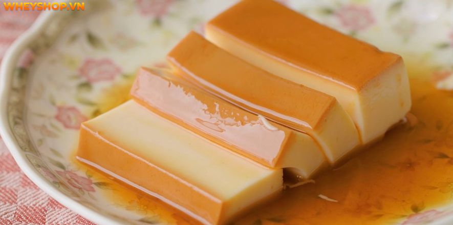 Bánh flan bao nhiêu calo? Ăn bánh flan có mập không? Bài viết này của WheyShop sẽ giải đáp thắc mắc cho bạn nhé