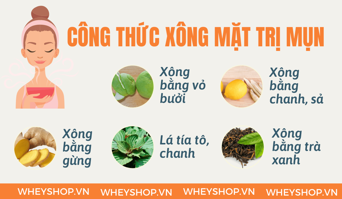 Cách xông mặt t��i nhà hiện đang là phương thức điều trị mụn hiệu quả, được nhiều chị em hiện nay quan tâm. Xông hơi vừa làm sạch da ngừa mụn, trị thâm mụn...